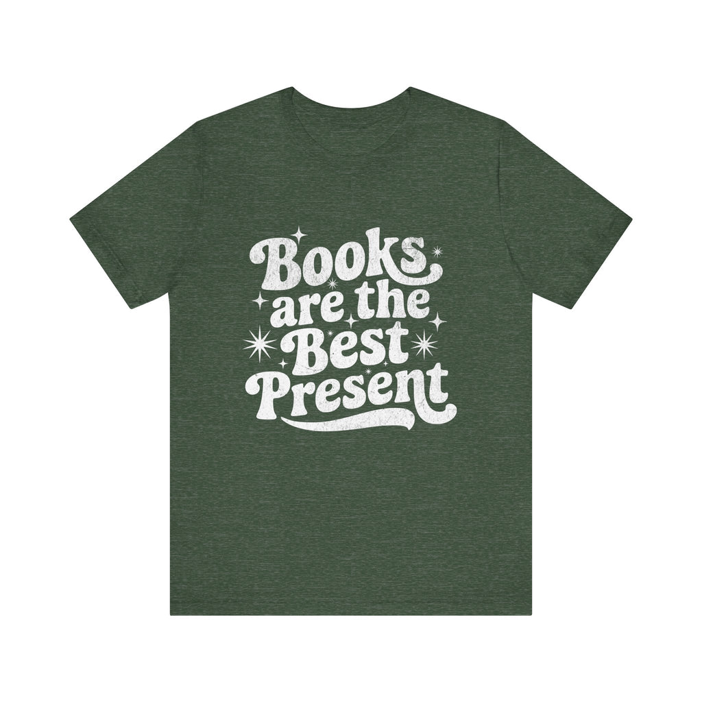 Books Are the Best Present Unisex Tee