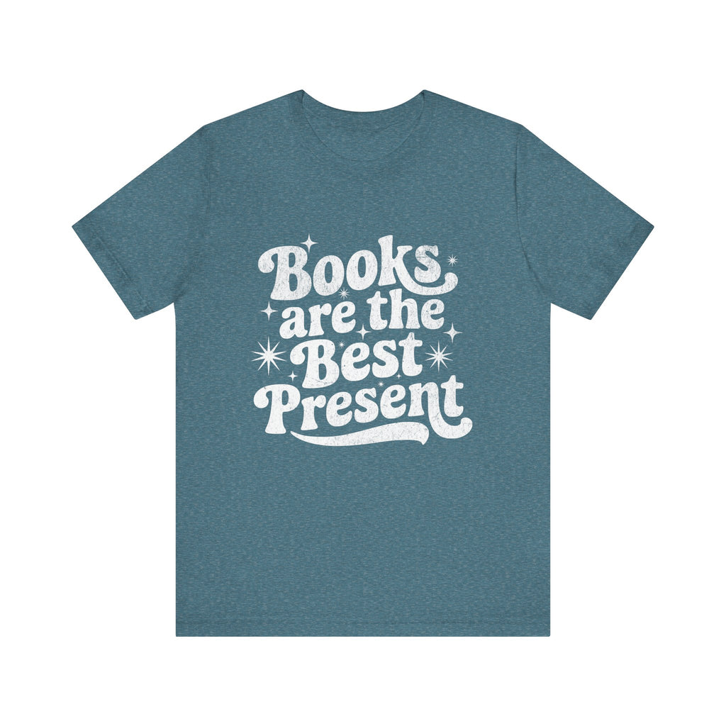 Books Are the Best Present Unisex Tee