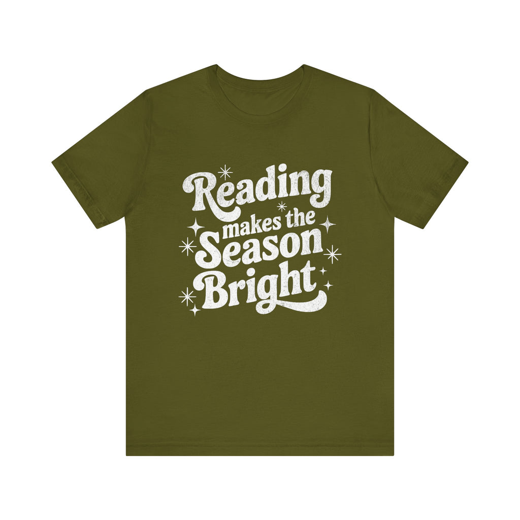 Reading Makes The Season Bright - Casual Comfort for All Occasions