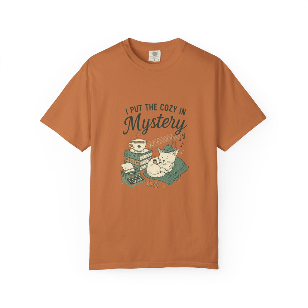 I Put the Cozy in Mystery - Unisex T-shirt
