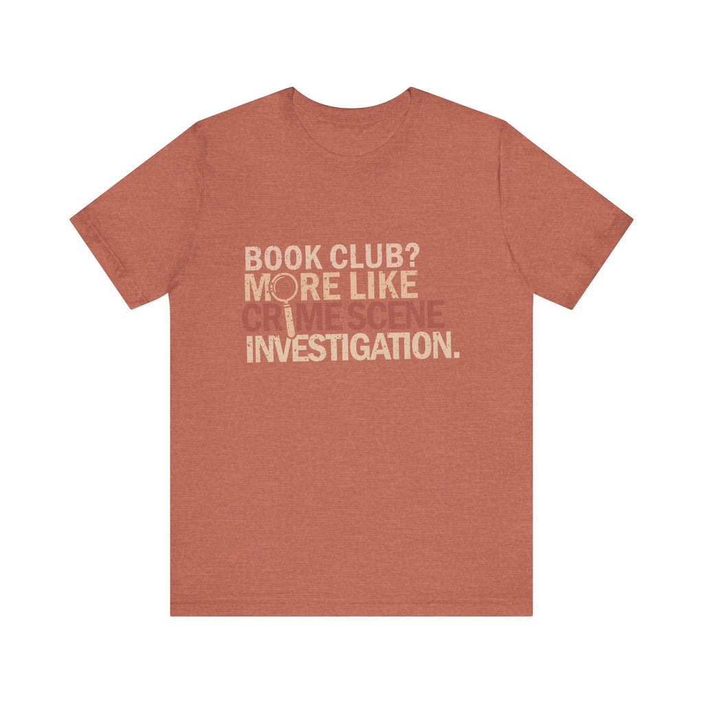 Book Club?  More Like Crime Scene Investigation